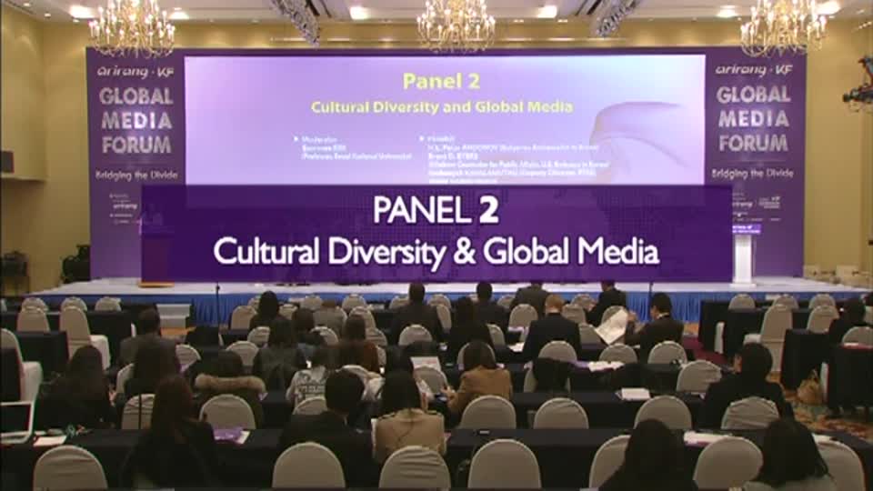 2013 Arirang-KF 글로벌 미디어포럼: Panel 2 Cultural <font color='red'>Diversity</font> and Global Media